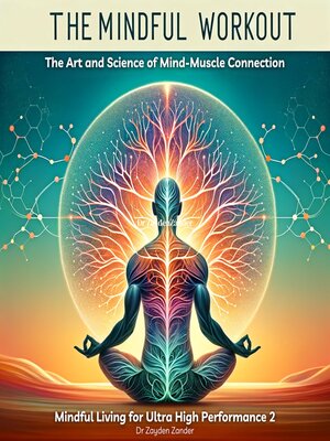 cover image of The Mindful Workout